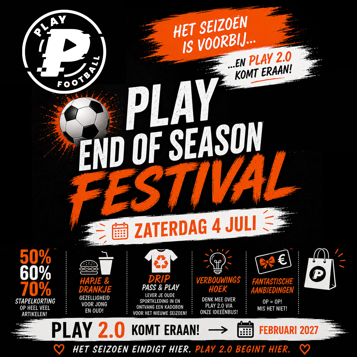 Play End Of Season Festival - Hoge kortingen!